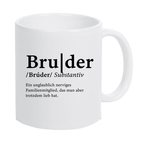 Keramiktasse "Bruder Definition"